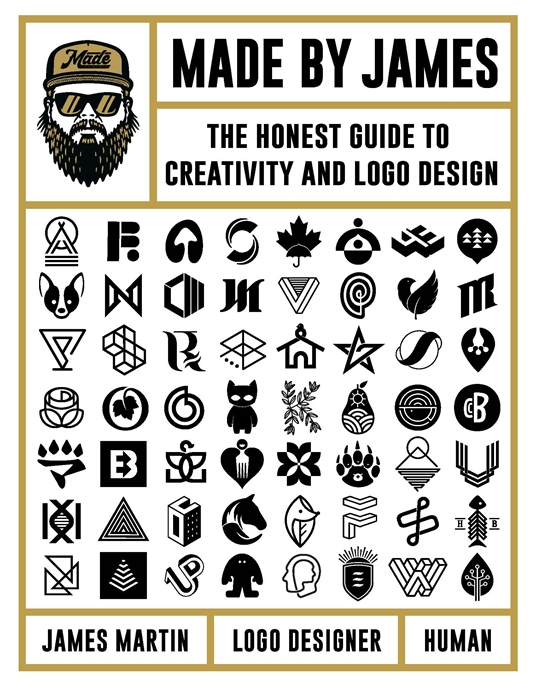 MADE BY JAMES  The Honest Guide to Creativity and Logo Design
