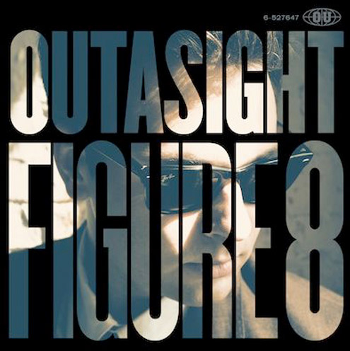 outasight - Download: Outasight - Figure 8 (FreEP)