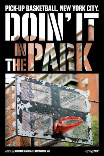 doin it in the park 332x500 - Bobbito's #DoinItInThePark Reps #NYC Ball -- #MadeInNY