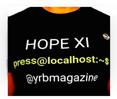 hopeyrb390x330 - Event Recap: #HOPEXI @HopeConf @2600 @XioNYC @rebelcinder @bcrypt @masspirates #hackers