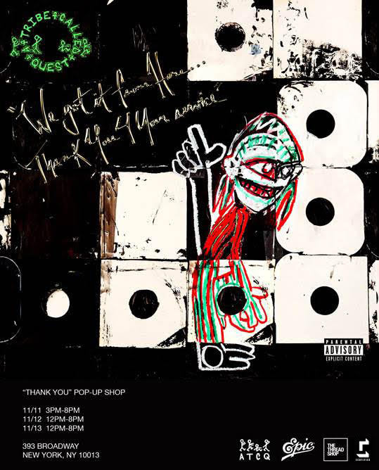 unnamed 74 - A Tribe Called Quest "Thank You" Pop-Up Shop in NYC @ATCQ @QtipTheAbstract @JarobiWhite @AliShaheed #Phifedawg