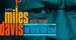 Miles Davis Birth of the Cool Documentary 300x160 - Miles Davis - Birth Of The Cool - Trailer @milesdavisfilm @StanleyNelson1  #TheBirthoftheCool #milesdavis