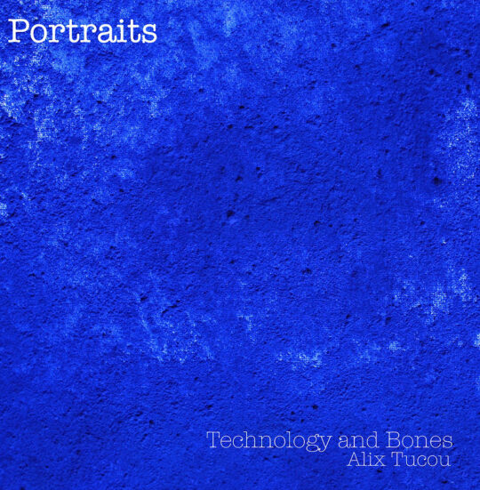 portraits 540x551 - Feature: Technology And Bones: Portraits Interview