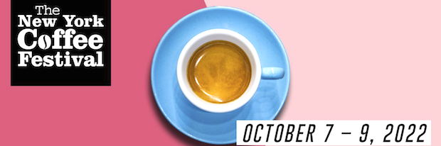 nyc - The New York Coffee Returns To NYC October 7th-9th, 2022 @NYCoffeeFest