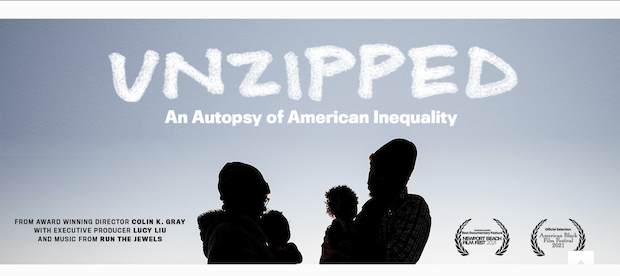 Screen Shot 2023 05 23 at 10.15.45 AM - UNZIPPED: An Autopsy of American Inequality - Trailer