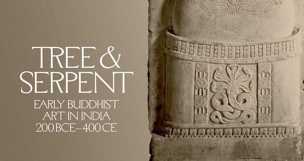 tressse 620x330 - Tree and Serpent: Early Buddhist Art in India, 200 BCE–400 CE:  July 21-November, 13, 2023